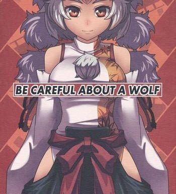 be careful about a wolf cover