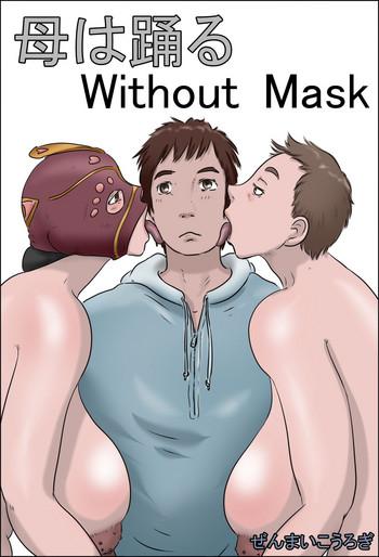 haha wa odoru without mask cover